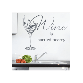 Wine is bottled poetry-wallsticker